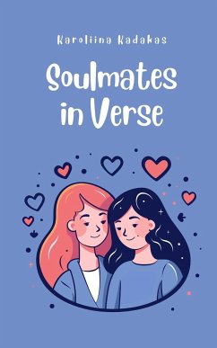 Soulmates in Verse - Kadakas, Karoliina