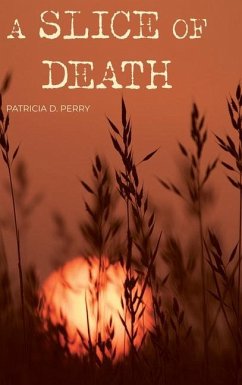 A Slice of Death - Perry, Patricia D
