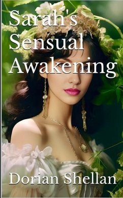 Sarah's Sensual Awakening - Shellan, Dorian
