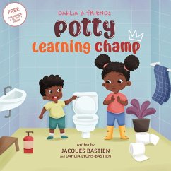 Potty Learning Champ - Bastien, Jacques; Lyons-Bastien, Dahcia