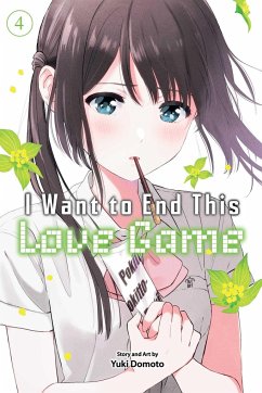 I Want to End This Love Game, Vol. 4 - Domoto, Yuki