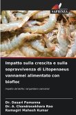 Impatto sulla crescita e sulla sopravvivenza di Litopenaeus vannamei alimentato con biofloc