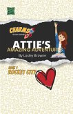 Attie's Amazing Adventures, Book 1, Rocket City Love