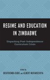 Regime and Education in Zimbabwe Regime and Education in Zimbabwe