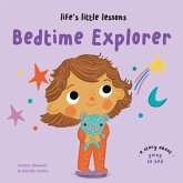 Life's Little Lessons: Bedtime Explorer Life's Little Lessons: Bedtime Explorer