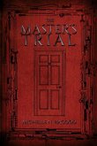 The Master's Trial
