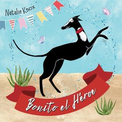 Bonito el Héroe - Knox, Natalie