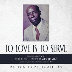 To Love Is to Serve - Hamilton, Dalton Hope