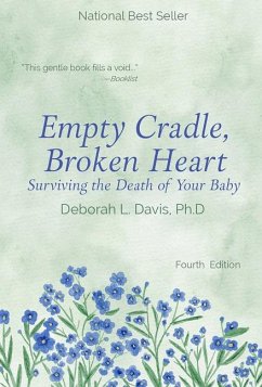 Empty Cradle, Broken Heart - Davis, Deborah L