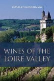 Wines of the Loire Valley Wines of the Loire Valley