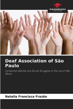 Deaf Association of São Paulo - Frazão, Natalia Francisca