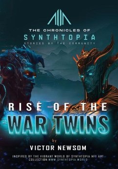 Rise of the War Twins - Newsom, Victor