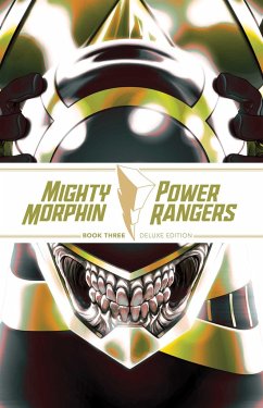 Mighty Morphin / Power Rangers Book Three Deluxe Edition - Parrott, Ryan; Bennett, Marguerite