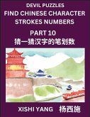 Devil Puzzles to Count Chinese Character Strokes Numbers (Part 10)- Simple Chinese Puzzles for Beginners, Test Series to Fast Learn Counting Strokes of Chinese Characters, Simplified Characters and Pinyin, Easy Lessons, Answers Devil Puzzles to Count Chinese Character Strokes Numbers (Part 10)- Simple Chinese Puzzles for Beginners, Test Series to Fast Learn Counting Strokes of Chinese Characters, Simplified Characters and Pinyin, Easy Lessons, Answers