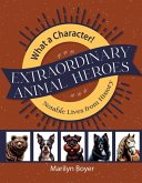 Extraordinary Animal Heroes