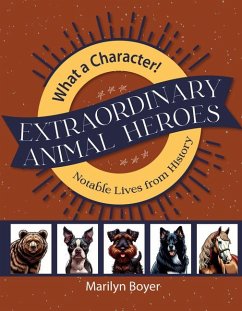 Extraordinary Animal Heroes - Boyer, Marilyn