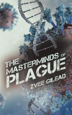 The Masterminds Of Plague - Gilead, Zvee