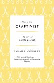 How to Be a Craftivist