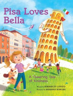 Pisa Loves Bella - Lovato, Kimberley