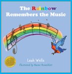 The Rainbow Remembers the Music (fixed-layout eBook, ePUB)