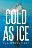 Cold as Ice (eBook, ePUB)