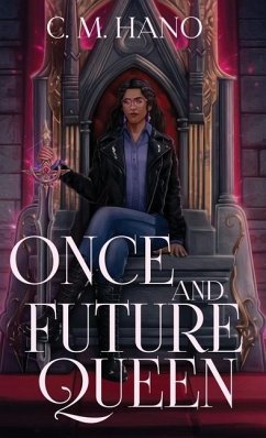 Once and Future Queen - Hano, C M