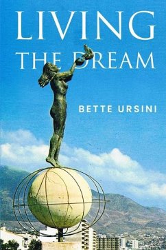Living the Dream - Ursini, Bette