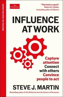 Influence at Work - Martin, Steve J.