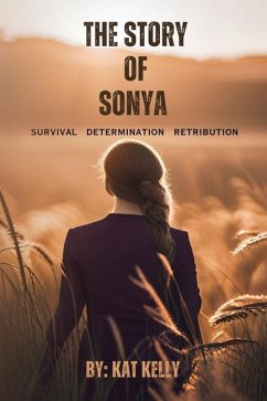 The Story of Sonya - Kat Kelly