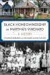 Black Homeownership on Martha's Vineyard - Bild 1
