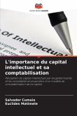 L'importance du capital intellectuel et sa comptabilisation