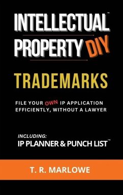 Intellectual Property DIY Trademarks - Marlowe, T R