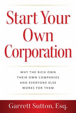 Start Your Own Corporation - Sutton, Garrett