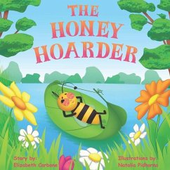 The Honey Hoarder - Carbone, Elizabeth