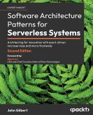 Software Architecture Patterns for Serverless Systems - Second Edition