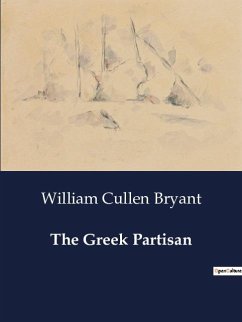 The Greek Partisan - Bryant, William Cullen