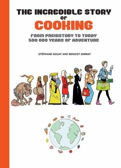 Cover The Incredible Story of Cooking
