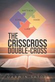 The Crisscross Double-cross