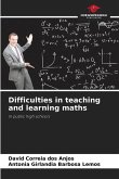 Difficulties in teaching and learning maths