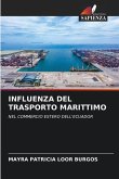 INFLUENZA DEL TRASPORTO MARITTIMO