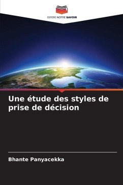 Une étude des styles de prise de décision - Panyacekka, Bhante