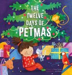 The Twelve Days of Petmas The Twelve Days of Petmas