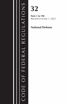 Code of Federal Regulations, Title 32 National Defense 1-190, Revised as of July 1, 2023 - Office Of The Federal Register (U S