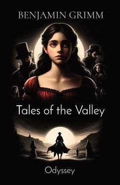 Tales of the Valley - Grimm, Benjamin C.