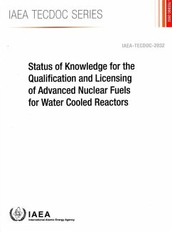 Status of Knowledge for the Qualification and Licensing of Advanced Nuclear Fuels for Water Cooled Reactors - International Atomic Energy Agency