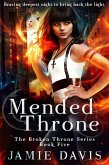 Mended Throne (Broken Throne, #5) (eBook, ePUB)