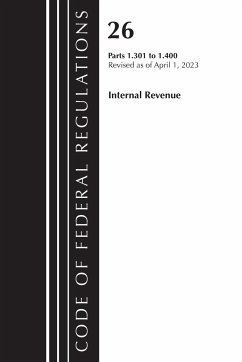 Code of Federal Regulations, Title 26 Internal Revenue 1.301-1.400, 2023 - Office Of The Federal Register (U S