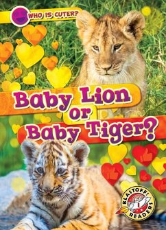 Baby Lion or Baby Tiger? - Leaf, Christina