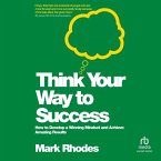 Think Your Way to Success