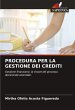 PROCEDURA PER LA GESTIONE DEI CREDITI - Bild 1